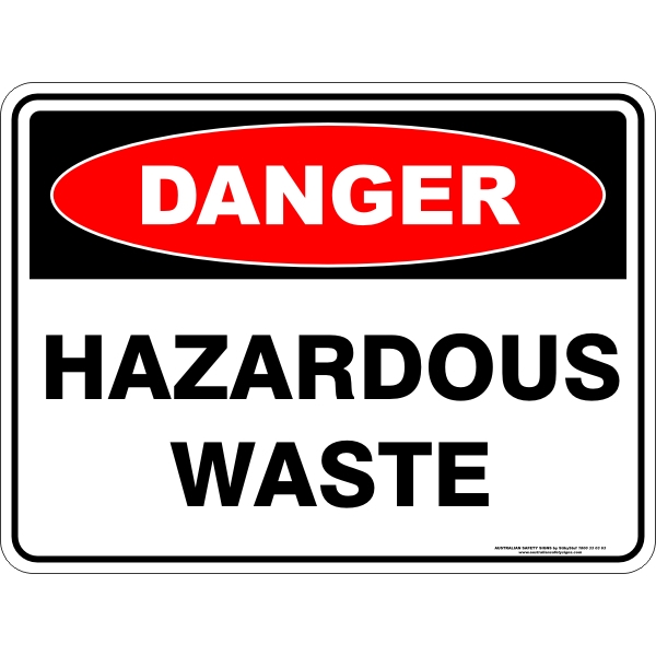 Danger Hazardous Waste - STW Industrial & Safety