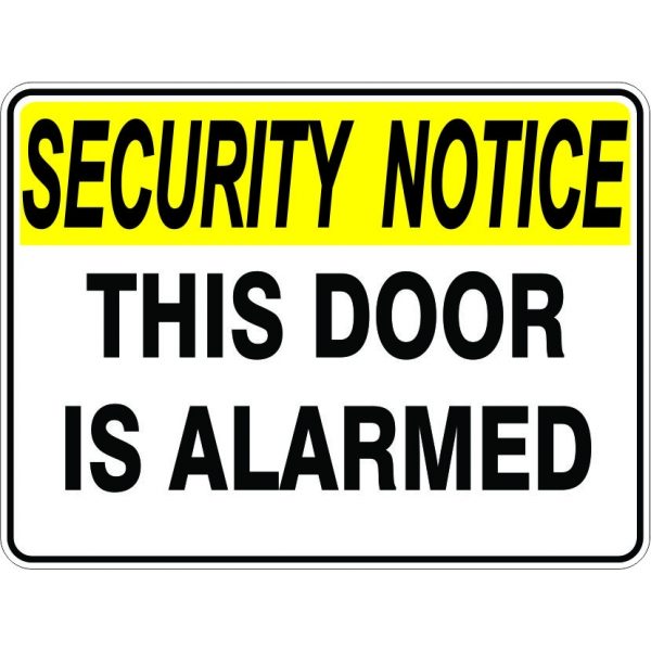 This Door Is Alarmed - STW Industrial & Safety