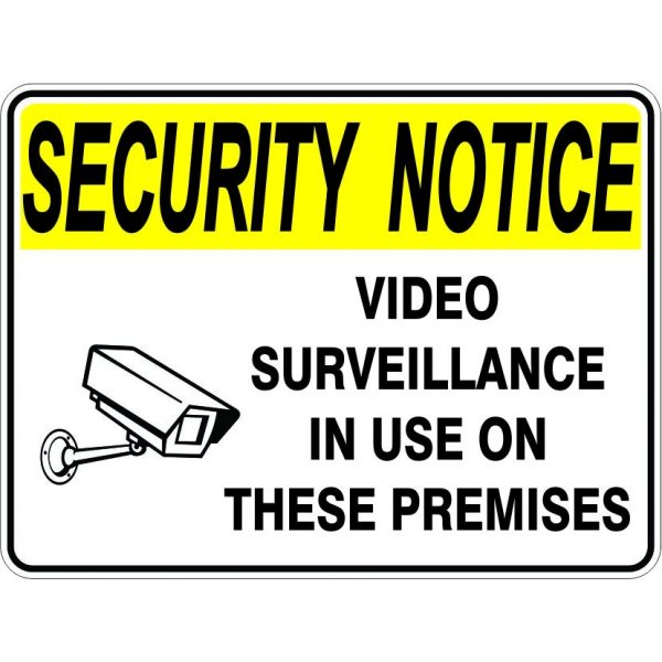 Video Surveillance In Use On These Premises - STW Industrial & Safety